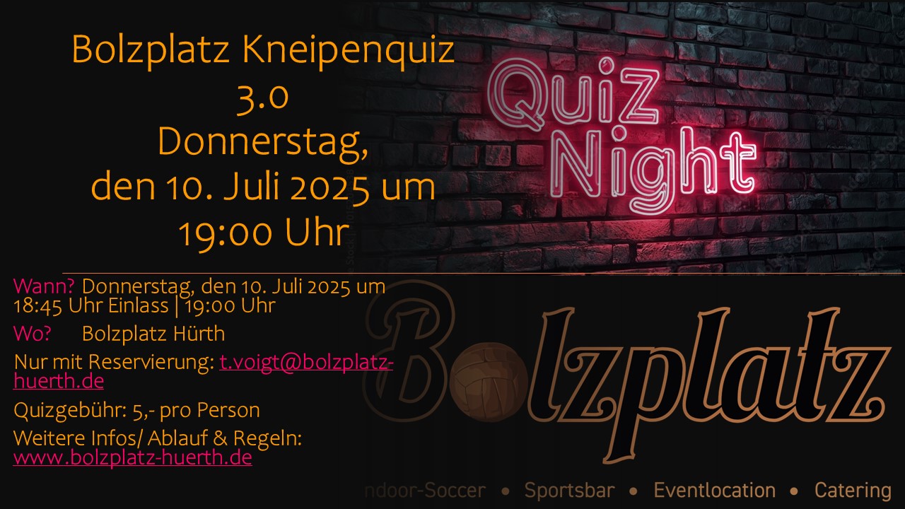 Quiznacht-Ankündigung am 10. Juli 2025, 19:00 Uhr im Bolzplatz Hürth, mit buntem Hintergrund.